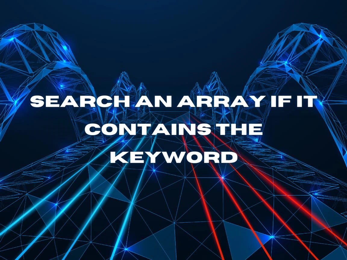 Search An Array If It Contains The Keyword Banner Image