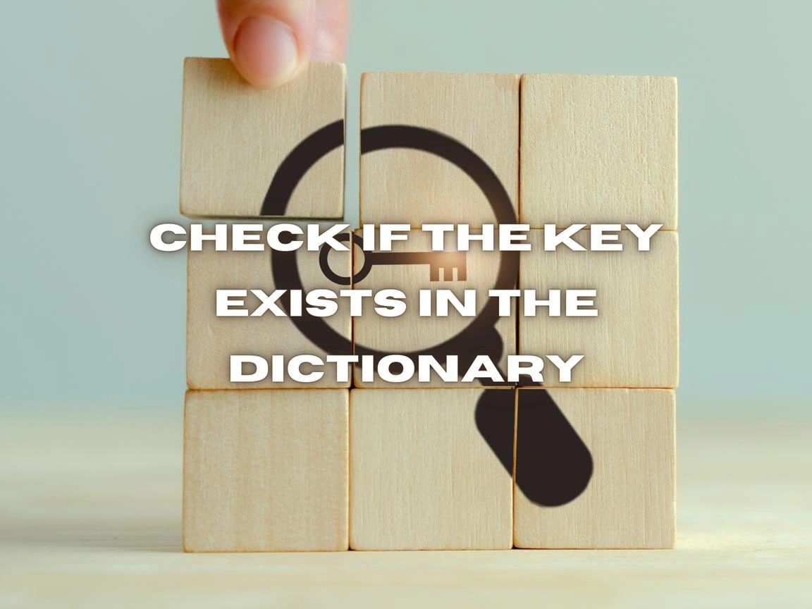 Check If The Key Exists In The Dictionary Banner Image