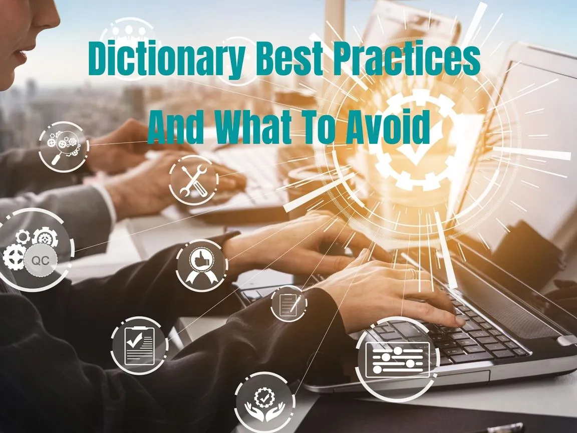 Dictionary Best Practices And What To Avoid Page Banner Image