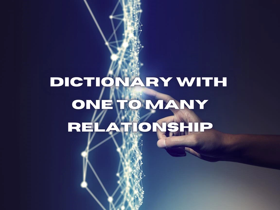Dictionary With One To Many Relationship Banner Image