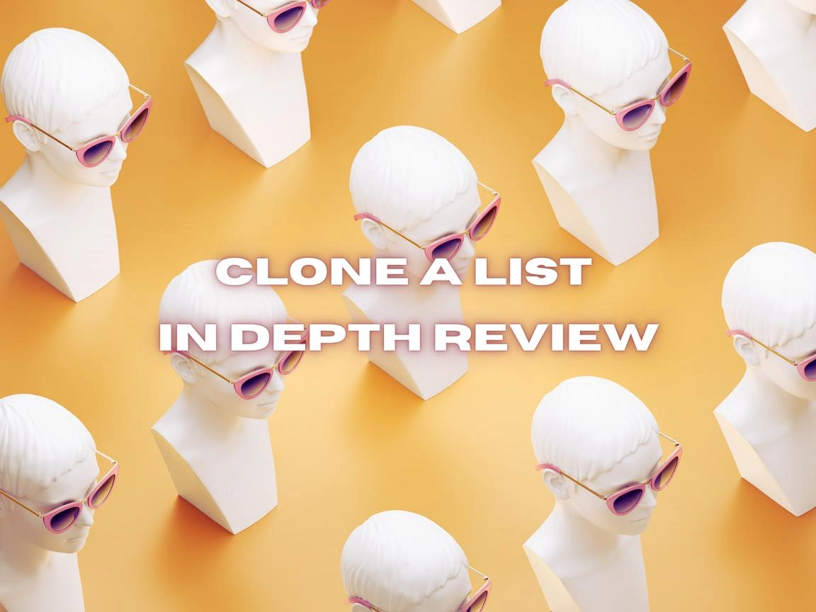 Clone A List In Depth Review Banner Image