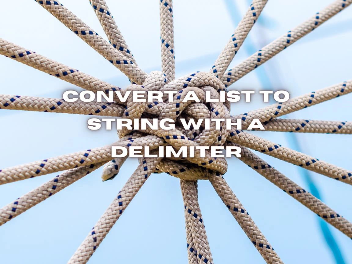 Convert A List To String With A Delimiter Banner Image